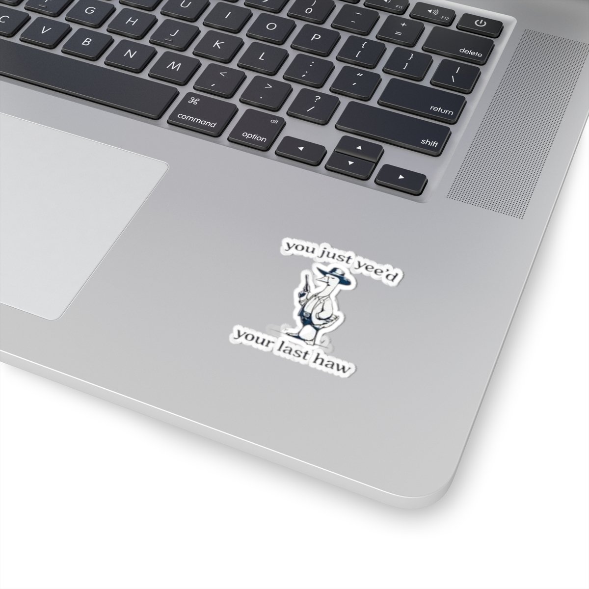 'You Just Yee'd Your Last Haw' Stickers - Image 11