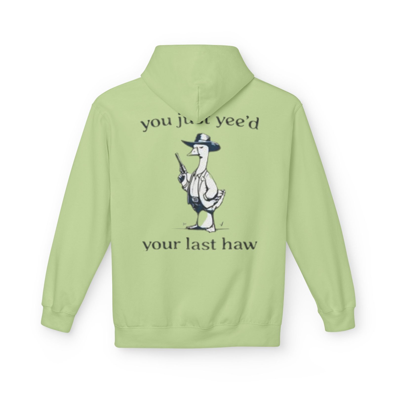 Unisex Hoodie - 'You Just Yee'd Your Last Haw' - Image 26
