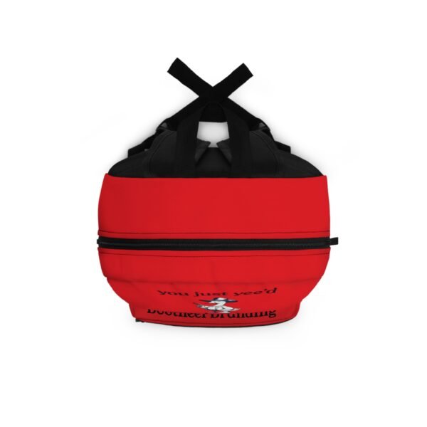 Backpack - 'You Just Yee'd Your Last Haw' - Image 4
