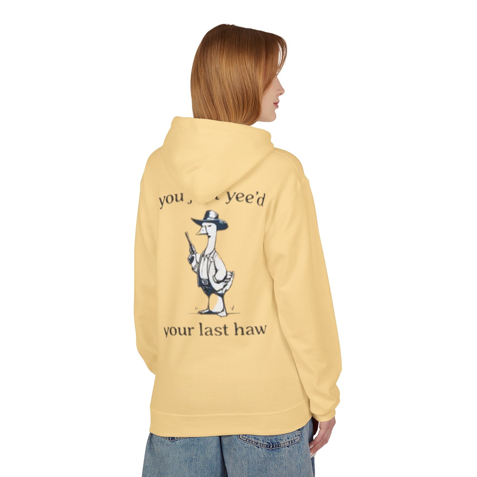 Unisex Hoodie - 'You Just Yee'd Your Last Haw' - Image 16