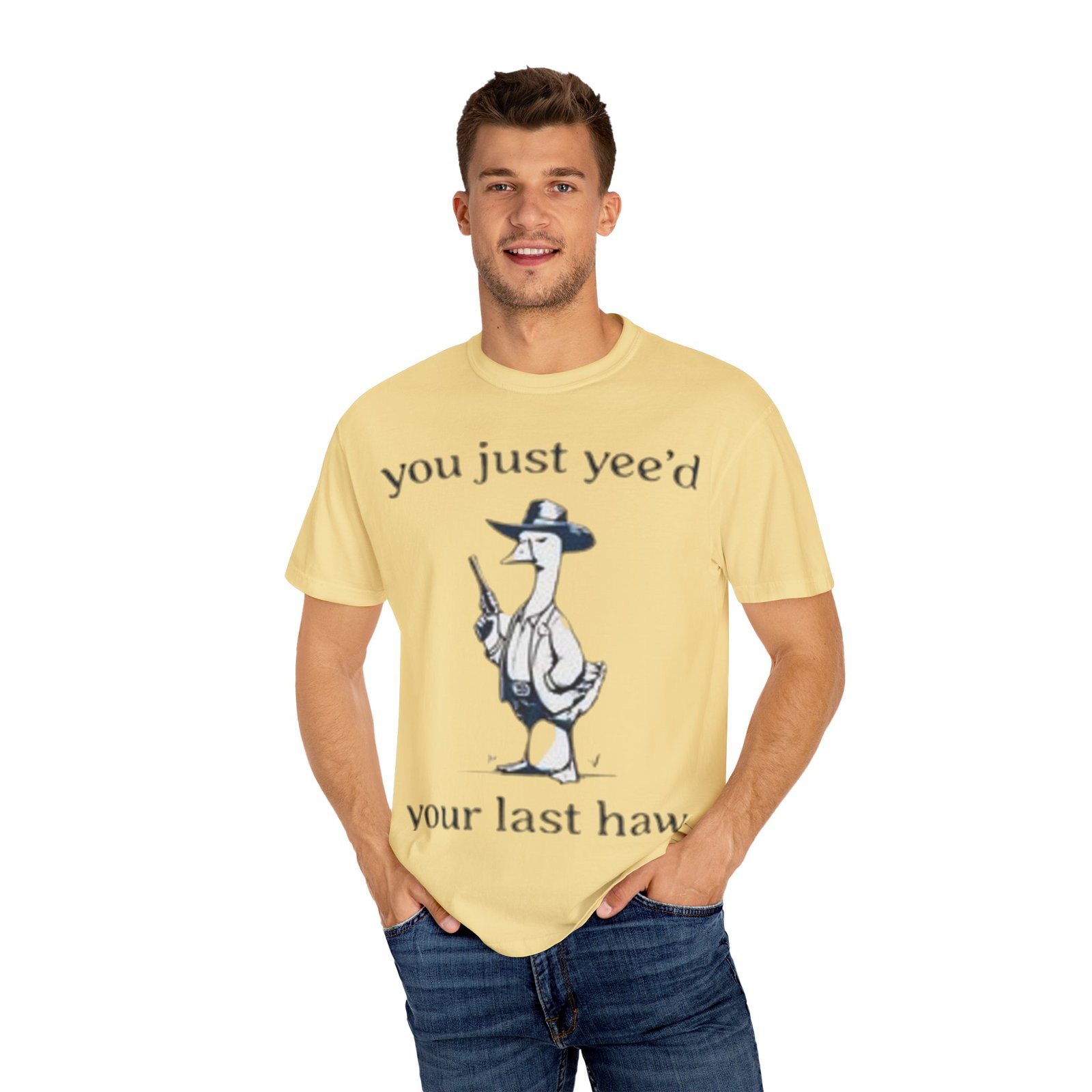 Unisex T-Shirt - 'You Just Yee'd Your Last Haw' - Image 12