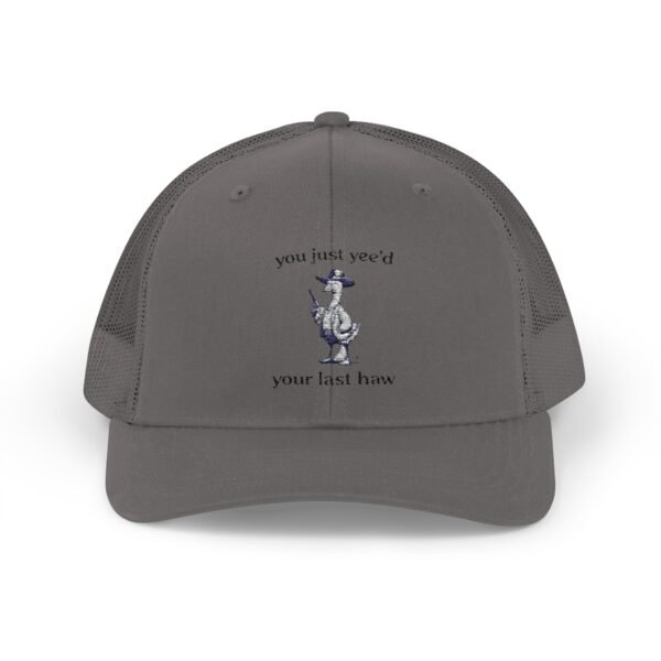 Snapback Hat - 'You Just Yee'd Your Last Haw' - Image 17