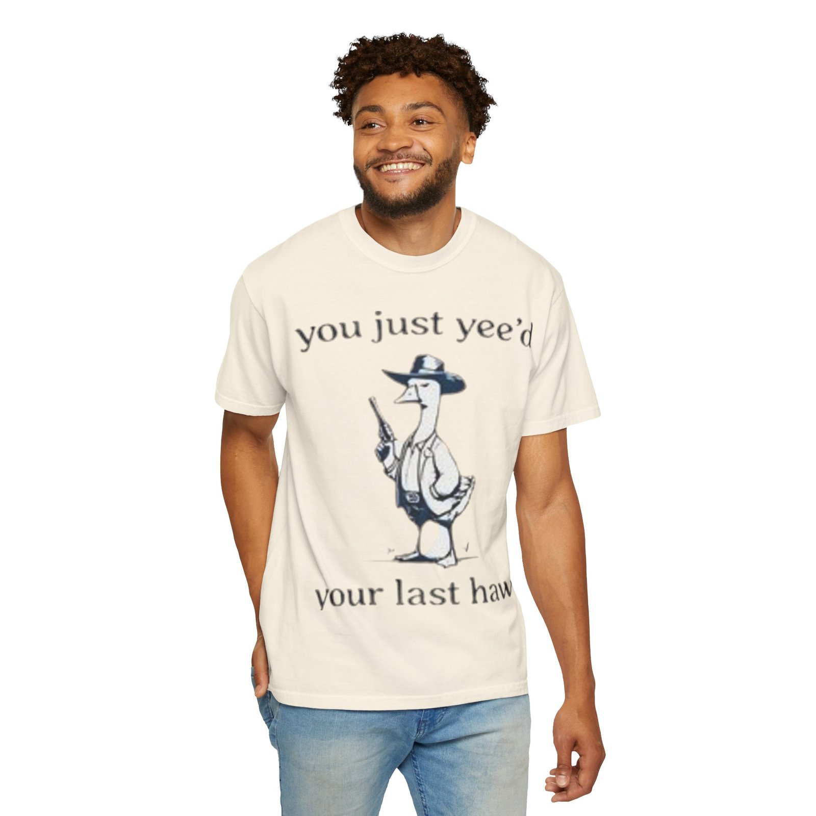 Unisex T-Shirt - 'You Just Yee'd Your Last Haw' - Image 6