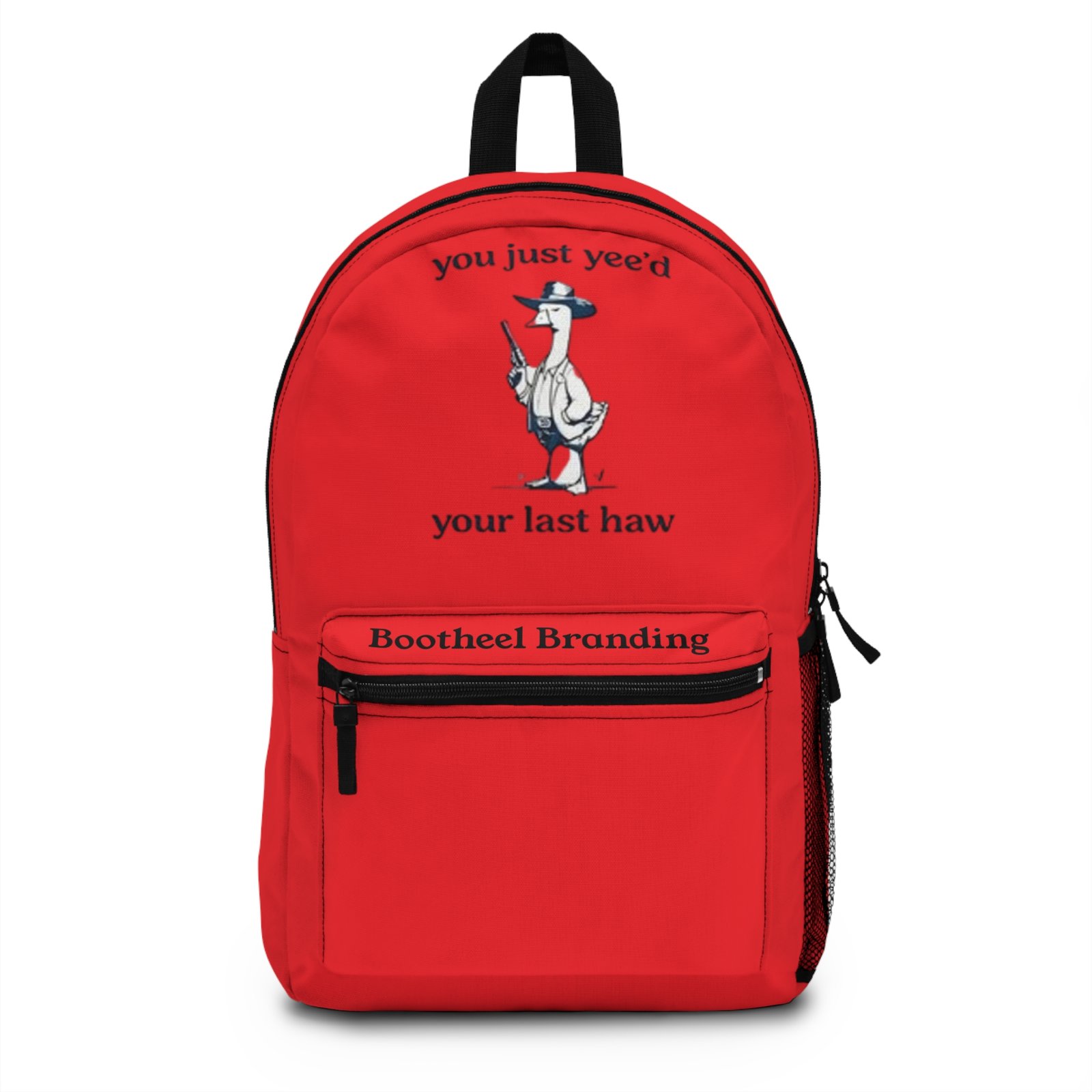 Backpack - 'You Just Yee'd Your Last Haw'